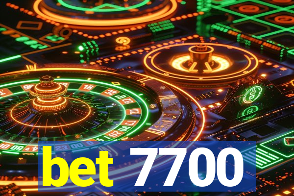 bet 7700